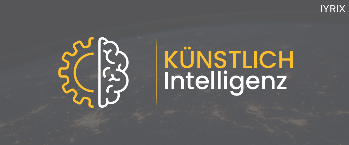 Künstliche Intelligenz (KI)